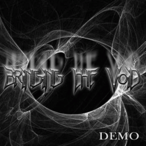 Bringing The Void : Bringing the Void